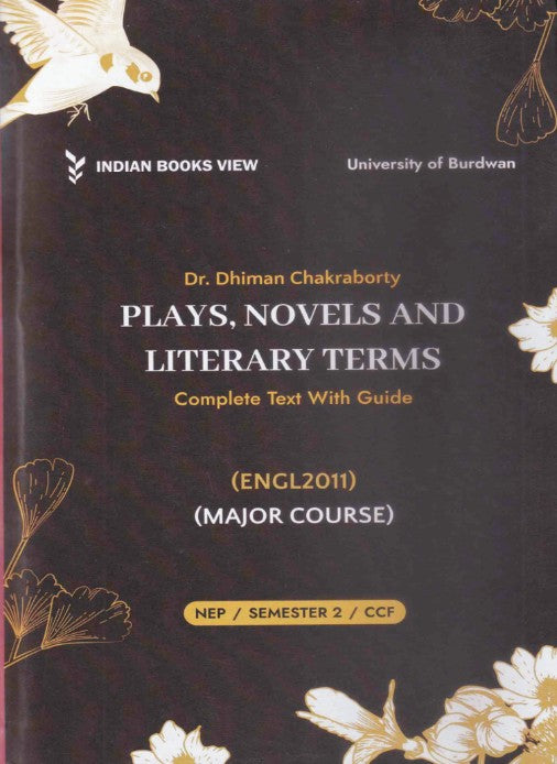 Plays, Novels and Literature Terms (Complete Text with Guide) (Major Course) (ENGL2011), Sem-2, BU (English Version)