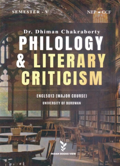Philology & Literary Criticism (Major Course) [Engl 5013] Semester-5, B.U (English Version) - Retail Maharaj