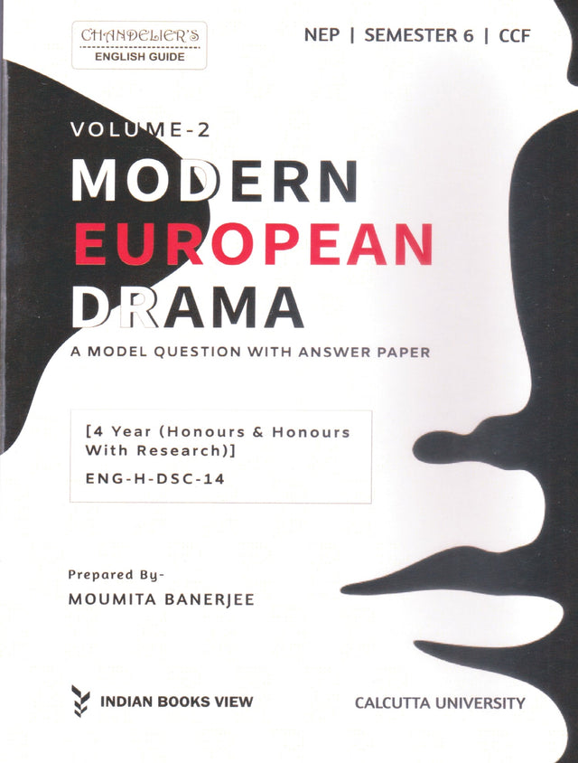 Modern European Drama (Vol-2) A Model Quest. and Ans. Paper (ENG-H-DSC-14) Sem-6, CU (English Version) - Retail Maharaj