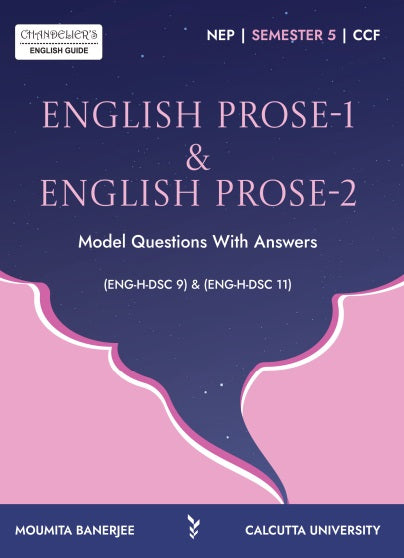 English Prose-1 & 2 (English Version) (ENG-H-DSC 9 & 11) SEMESTER-5, C.U. - Retail Maharaj