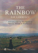 D.H. Lawrence: The Rainbow – Text with Introduction (English Version)