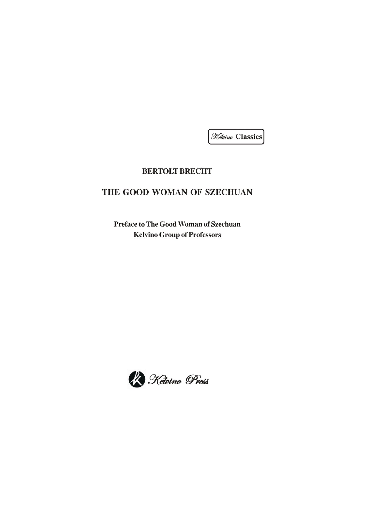 The Good Woman of Szechuan (Text) (English Version) - Retail Maharaj
