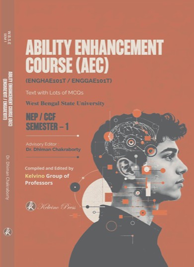 Ability Enhancement Course (AEC) ENGHAE101T / ENGGAE101T, Semester 1, WBSU – Text with Lots of MCQs (English Version)