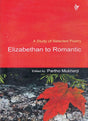 A Study of Selected Poetry Elizabethan to Romantic (English Version) (Text with Critical) - Retail Maharaj