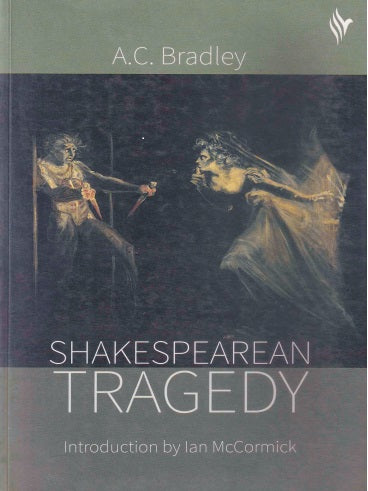 A.C. Bradley Shakespearean Tragedy (English Version) (Text with Critical) - Retail Maharaj