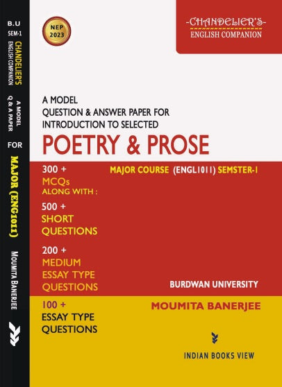 A MODEL QUE. & ANS. FOR IND. TO SELECTED POETRY & PROSE (ENGL1011), SEM-1, B.U. (English Version) - Retail Maharaj