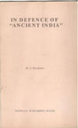 IN DEFENCE OF ANCIENT INDIA - Retail Maharaj