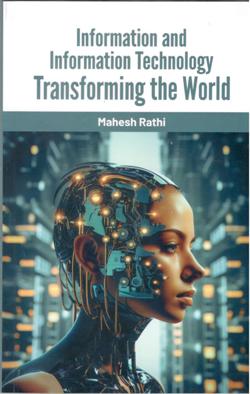 INFORMATION AND INFORMATION TECHNOLOGY TRANSFORMING THE WORLD - Retail Maharaj