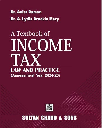 A Textbook of Income Tax Law and Practice (Assessment Year 2024-25) - Retail Maharaj