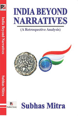 India Beyond Narratives (A Retrospective Analysis) (English Version) - Retail Maharaj