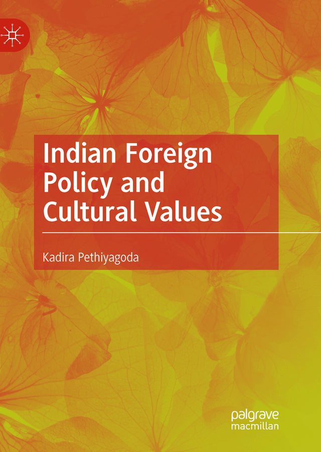 INDIAN FOREIGN POLICY AND CULTURAL VALUES - Retail Maharaj