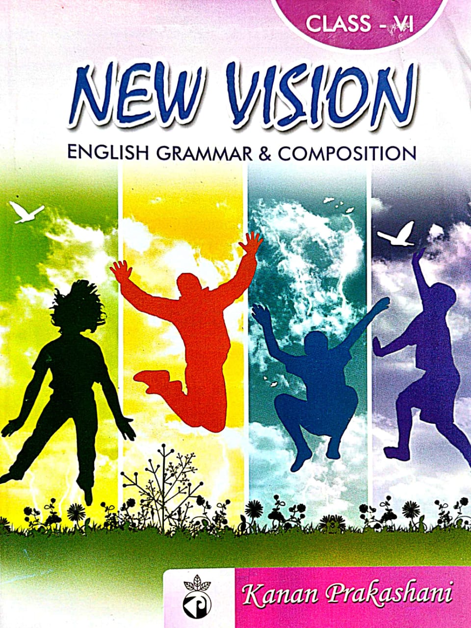 New Vision [English Grammer & Composition] Class- VI (Bengali Version) - Retail Maharaj