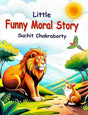 Little Funny Moral Story (English Version) - Retail Maharaj