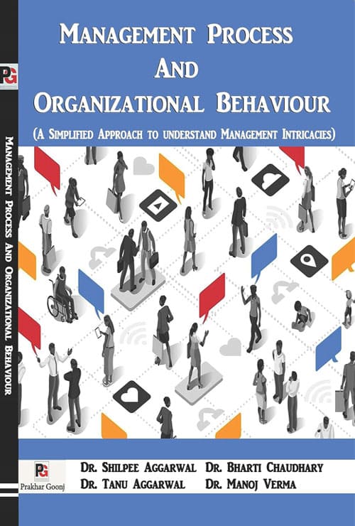 Management Process And Organizational Behaviour (A Simplified Approach to Understand Management Intricacies) (English Version) - Retail Maharaj