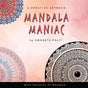 Mandala Maniac - Retail Maharaj