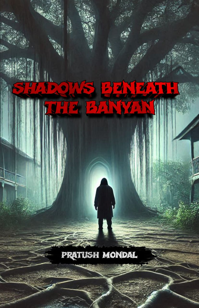 SHADOWS BENEATH THE BANYAN (ENGLISH VERSION) - Retail Maharaj