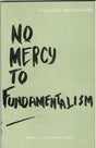 NO MERCY TO FUNDAMENTALISM (PB) - Retail Maharaj