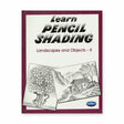 Navneet Learn Pencil Shading for Landscapes and Objects Book Two - Retail Maharaj