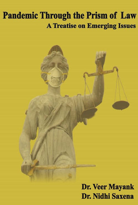 Pandemic through the Prism of Law: A Treatise on Emerging Issues (English Version) - Retail Maharaj