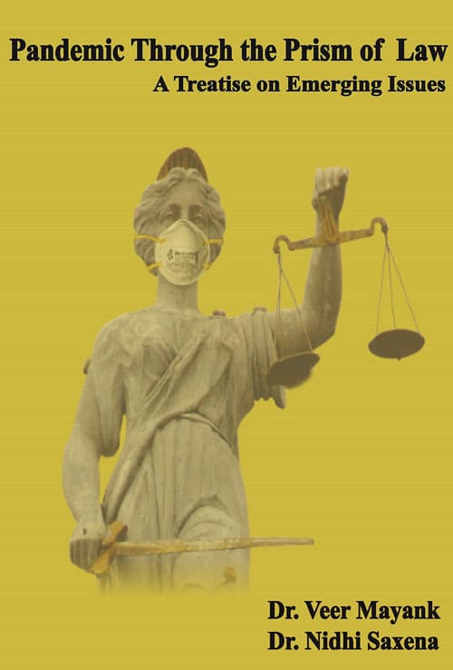 Pandemic through the Prism of Law: A Treatise on Emerging Issues (English Version) - Retail Maharaj