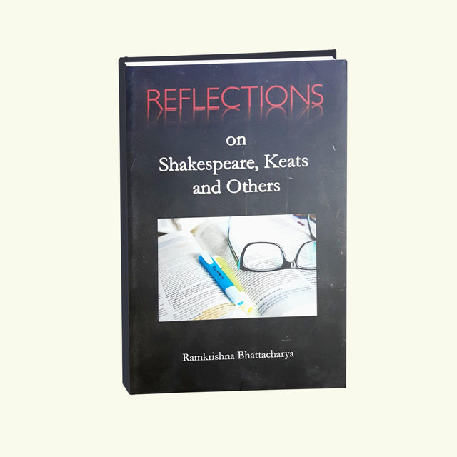 Reflections on Shakespeare, Keats and Others (English Version) - Retail Maharaj