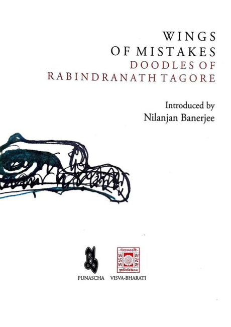 Wings of Mistakes: Doodles of Rabindranath Tagore (English Version) - Retail Maharaj