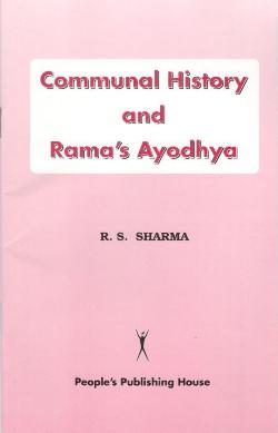 COMMUNAL HISTORY AND RAMA'S AYODHYA - Retail Maharaj