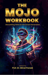 The Mojo Workbook Storytelling Skills for the Smart Generation (English Version) - Retail Maharaj