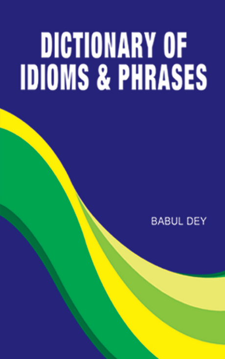 Dictionary of Idioms & Phrases (English Version) - Retail Maharaj