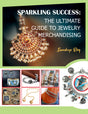 Sparkling Success: The Ultimate Guide to Jewelry Merchandising - Retail Maharaj