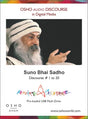 Suno Bhai Sadho Discourse # 1 To 20 in hindi Pendrive - Retail Maharaj