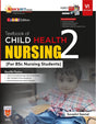 CHILD HEALTH NURSING – II (For BSc Nursing Students) - Retail Maharaj
