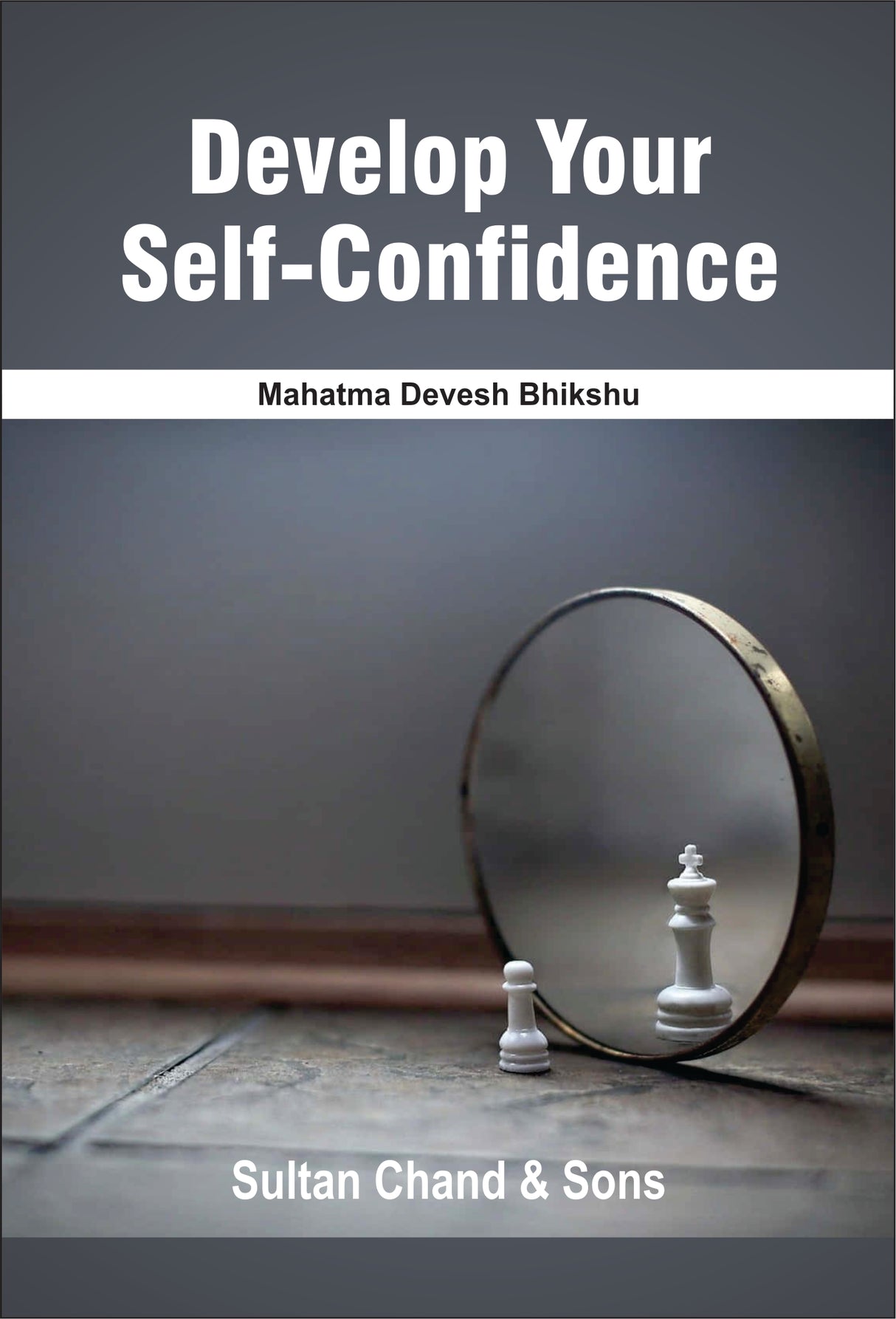 Develop Your Self-Confidence - Retail Maharaj