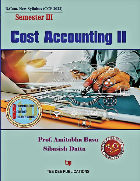 Cost Accounting - II (Semester-III) (English version) Third Semester according to Curriculum and Credit Framework 2022 under National Education Policy 2020 Four Year Undergraduate Program - Retail Maharaj