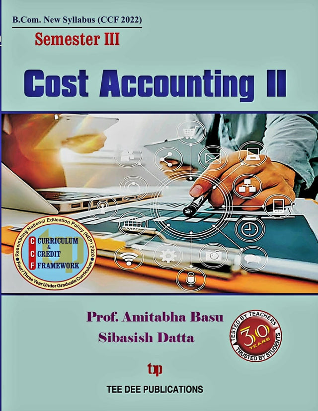 Cost Accounting - II (Semester-III) (English version) Third Semester according to Curriculum and Credit Framework 2022 under National Education Policy 2020 Four Year Undergraduate Program - Retail Maharaj