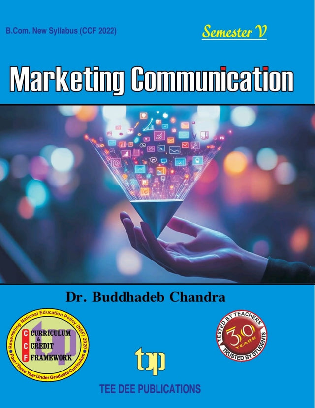 Marketing Communication Fifth Semester according to Curriculum and Credit Framework 2022 under National Education Policy 2020 Four Year Undergraduate Program (English Version) - Retail Maharaj