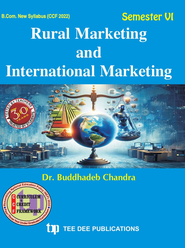 Rural Marketing and International Marketing Sixth Semester according to Curriculum and Credit Framework 2022 under National Education Policy 2020 Four Year Undergraduate Program (English Version) - Retail Maharaj