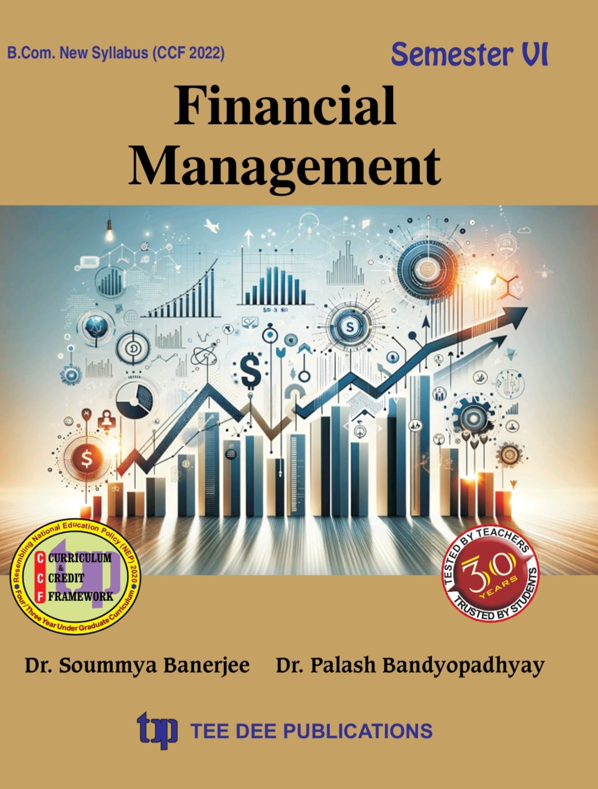 Financial Management Sixth Semester according to Curriculum and Credit Framework 2022 under National Education Policy 2020 Four Year Undergraduate Program (English Version) - Retail Maharaj
