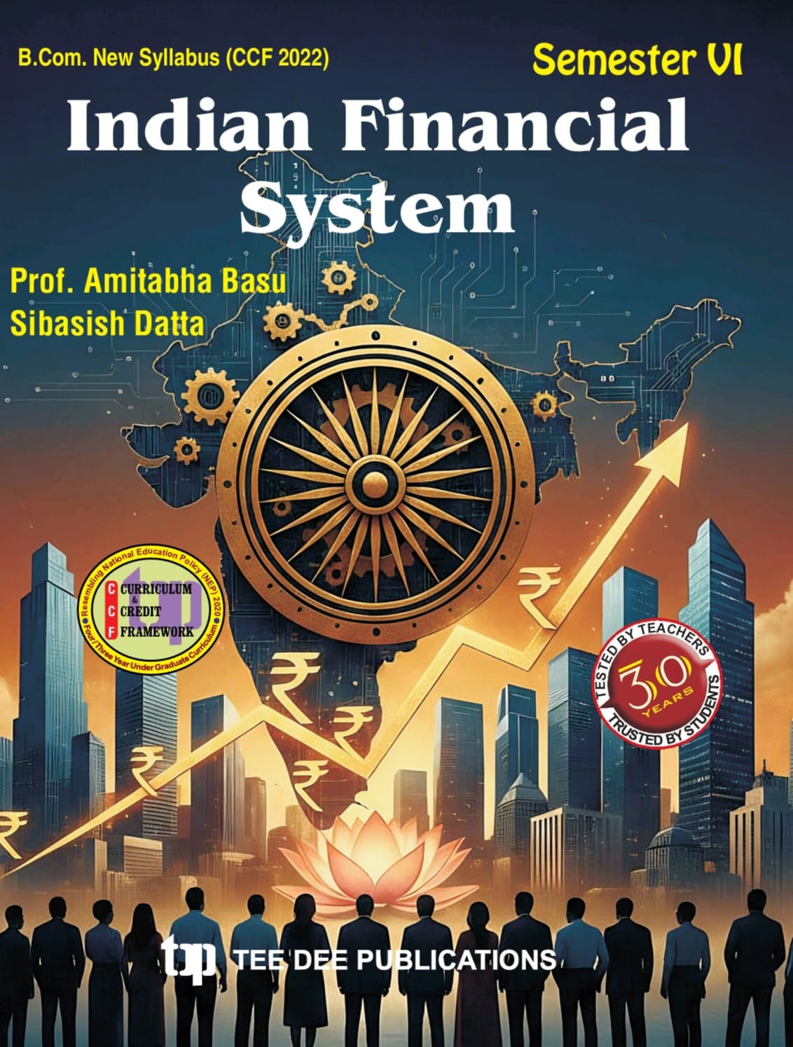 Indian Financial System Sixth Semester according to Curriculum and Credit Framework 2022 under National Education Policy 2020 Four Year Undergraduate Program (English Version) - Retail Maharaj