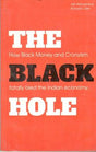 THE BLACK HOLE- HOW BLACK MONEY AND CRONYISM FATALLY BLED THE IN - Retail Maharaj