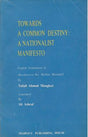 TOWARDS A COMMON DESTINY A NATIONALIST MANIFESTO (HB) - Retail Maharaj