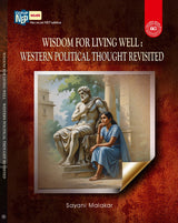 Wisdom for Living Well: Western Political Thought Revisited (English Version)