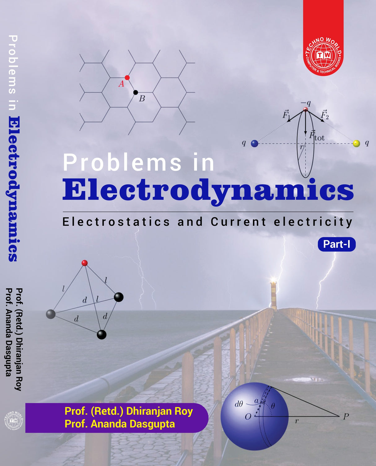 Problems in Electrodynamics: Electrostatics and Current Electricity (Part–I) (English Version) - Retail Maharaj