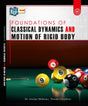 Foundations of Classical Dynamics and Motion of Rigid Body (English Version) - Retail Maharaj