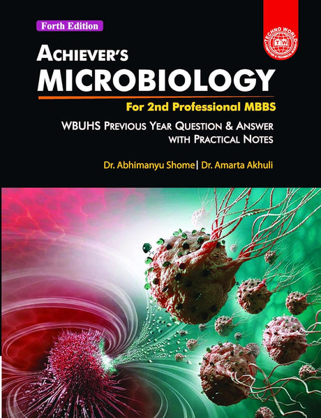 Achiever's Microbiology [4th Edition] Guide for 2nd Professional MBBS Examination - Retail Maharaj