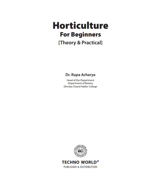 HORTICULTURE FOR BEGINNERS