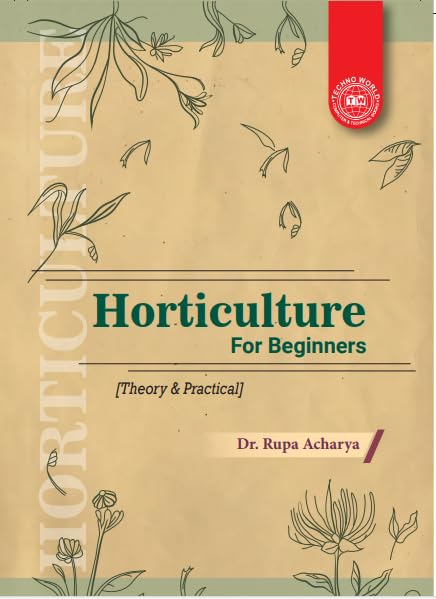 HORTICULTURE FOR BEGINNERS