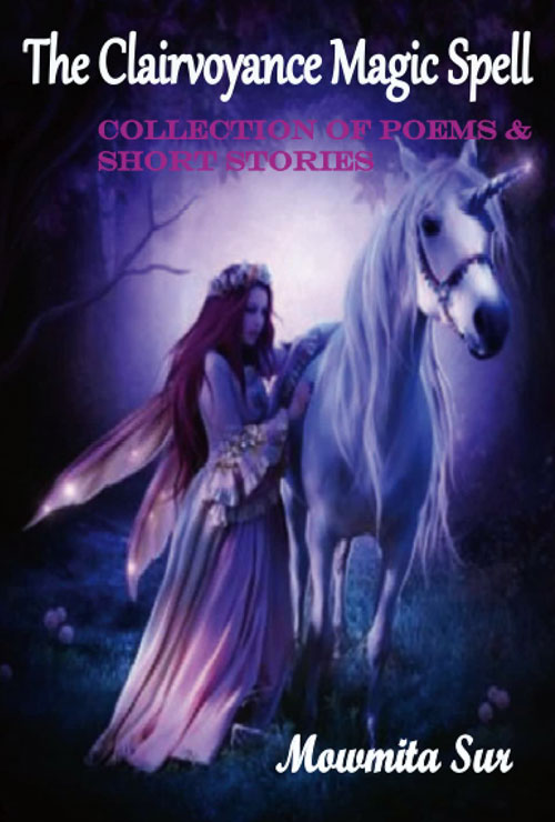 The Clairvoyance Magic Spell (Collection of Poems and Short Stories) (English Version) - Retail Maharaj