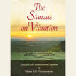 The Stanzas on Vibration: The SpandaKārikā with Four Commentaries: The SpandaSaṃdoha by Kṣemarāja, The SpandaVṛttti by Kallatabhatta, The SpandaVivṛti ... series in the Shaiva Traditions of Kashmir) - Retail Maharaj