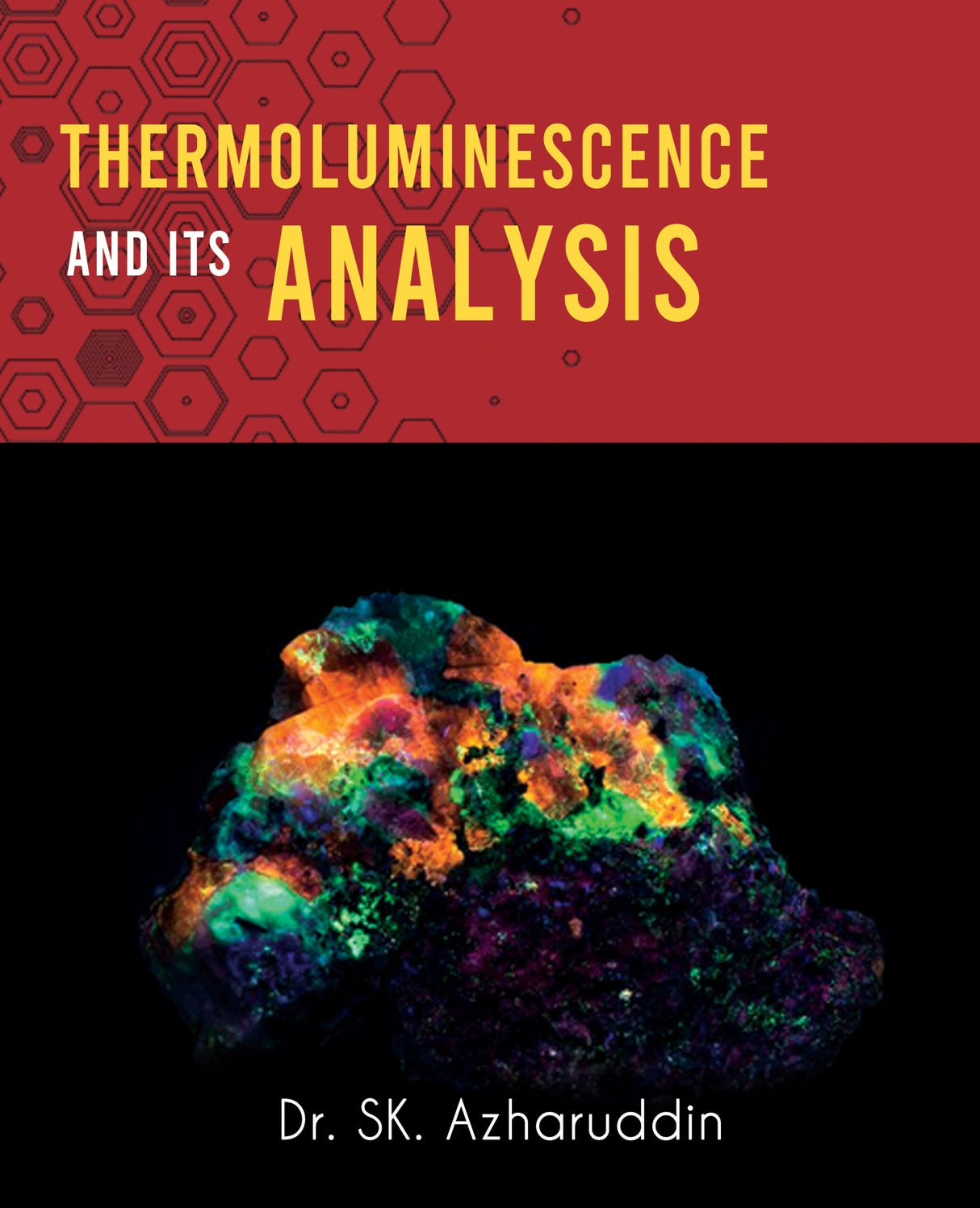 Thermoluminescence And Its Analysis - Retail Maharaj
